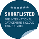 shortlisted for international data centre and cloud awards 2013